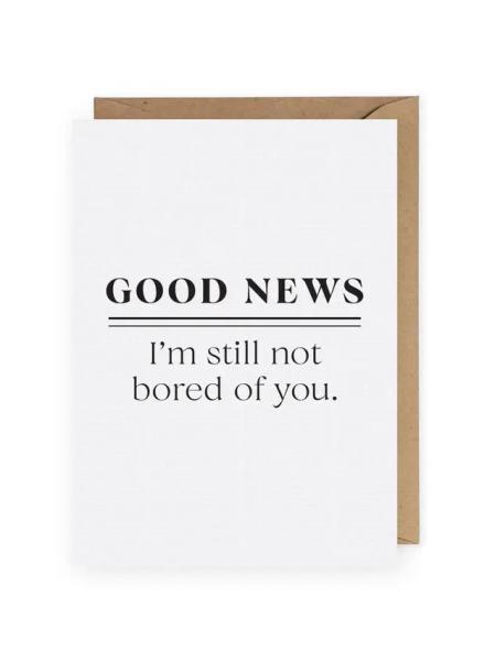 Good News Not Bored Card