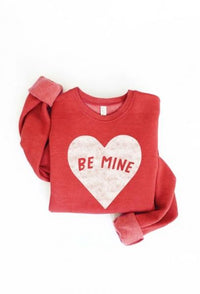 Be Mine Sweatshirt