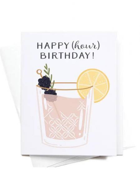 Happy (Hour) Birthday Card